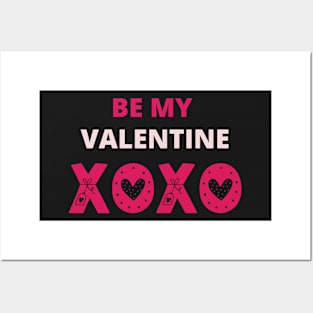 be my valentine Posters and Art